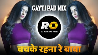 Log Tuze Samaj Rahe Deewana Mastana | DJ Song (Remix) Bachke Rehna Re Baba | Halgi Sambal Mix
