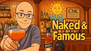 The Naked & Famous: Equal Parts Perfection🍹🔥