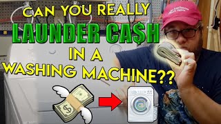 Can You Really Clean Money in a Washing Machine?