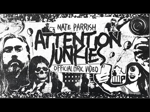 Attention Junkies Music Video by Nate Parrish