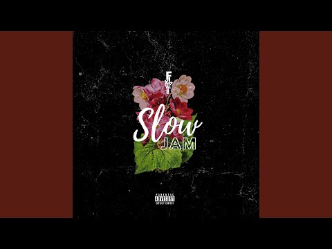 Slow Jam