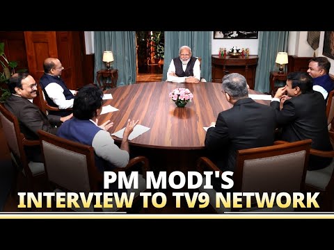 LIVE: PM Modi's interview to TV9 Network 2024-05-02 15:27