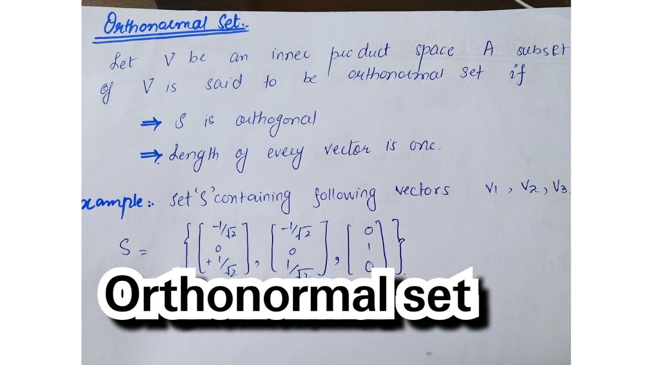 Orthonormal Set || Linear algebra || Urdu/Hindi