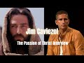 Jim Caviezel Full Interview After The Passion Of Christ Filming Interview With Dave Cooper