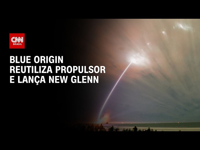 Blue Origin reutiliza propulsor e lança New Glenn em missão espacial | CNN PRIME TIME