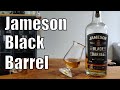 JAMESON BLACK BARREL Irish Whiskey Review