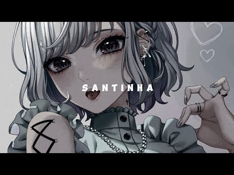 BIBI BABYDOLL & KORDHELL - SANTINHA (Slowed + reverb)