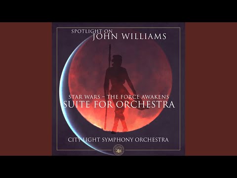 Star Wars - The Force Awakens (Suite for Orchestra. IV. The Jedi Steps & Finale)