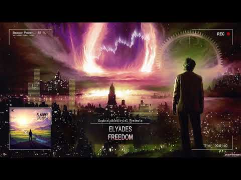 Elyades - Freedom [HQ Edit]