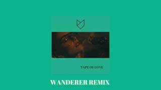 Fox Shadows  - Tape of Love (Wanderer Remix)