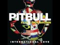 Pitbull - International Love featuring Chris Brown ...