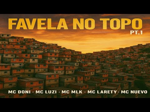 Favela no Topo – MC Doni | Voz da Quebrada Eleva