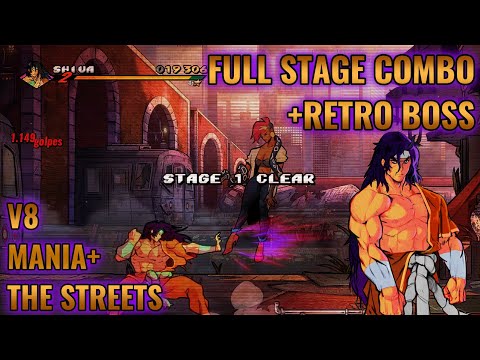 Streets of Rage 4/ V8/ Mania+/ Shiva4/ The Streets Full Stage Combo + Retro Boss (214k)!