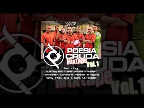Poesia Cruda Mixtape Vol.1 (FULL ALBUM)