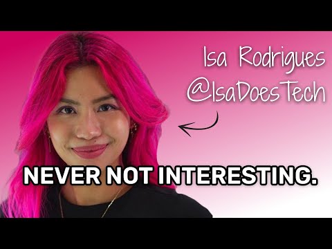 NOT Your Normal Tech Reviews [Isa Rodriguez]