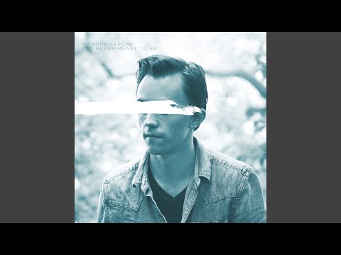 Video thumbnail for It’s Never Meant To Be