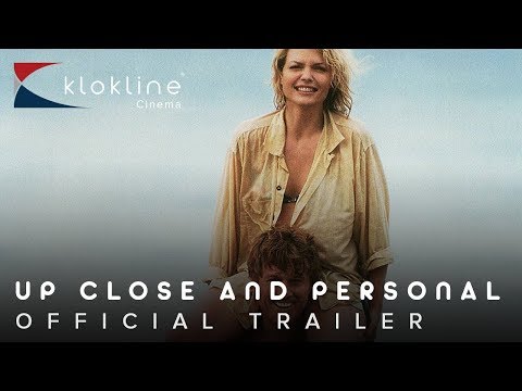 1996 Up Close and Personal Official Trailer 1 Touchstone Pictures