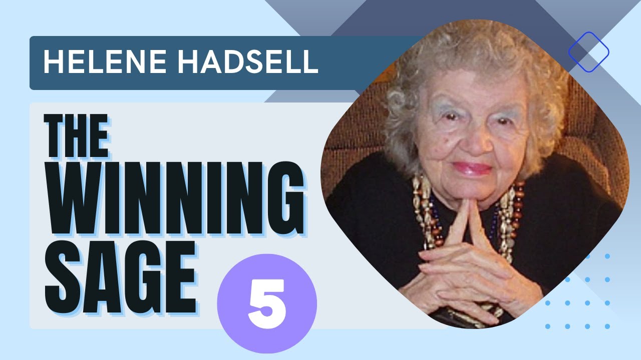Helene Hadsell Shares Her Winning Secrets - Part 5