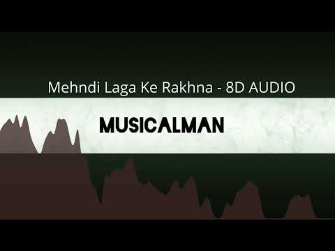 Mehndi Laga Ke Rakhna - 8D AUDIO|MUSICALMAN|DDLJ 1995 SONGS|LATA MANGESHKAR|UDIT NARAYAN|