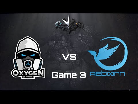 Paragon Competitive League - Grand Final | Team Oxygen vs Reborn Game 3