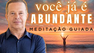 Dr Joe Dispenza - ATIVE a Energia da Abundância com essa Meditação Guiada ✨
