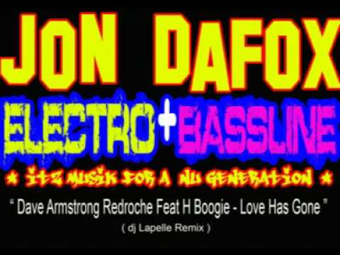 David Armstrong Redroche Feat H Boogie - Love Has Gone (DJ Lapelle Remix)