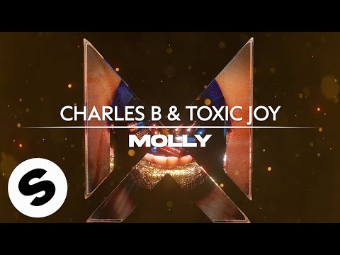 Charles B & Toxic Joy - Molly (Official Audio)
