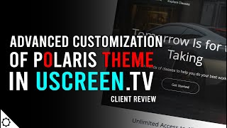 Customizing the Polaris Theme in Uscreen.tv (Herbalist Kareem Client Showcase)