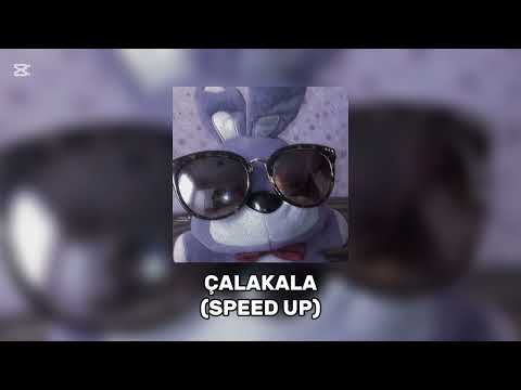 Çalkala (speed up)