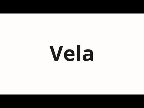 How to pronounce Vela | Вела (Led in Russian)