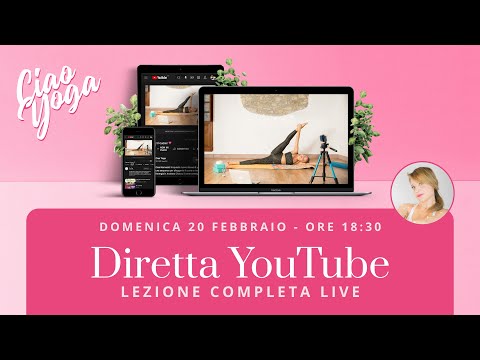 Lezione di YOGA completa live online! Domenica 20 Febbraio - ore 18:30!!!