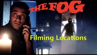 The Fog 1980 ( filming location ) John Carpenter