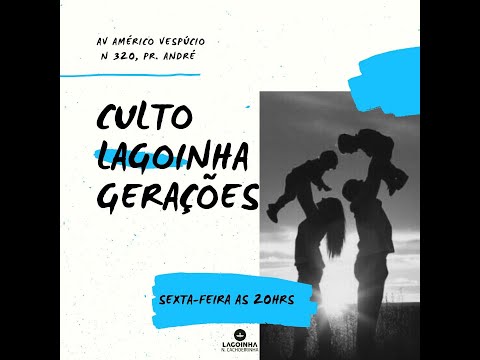 Culto da família Lagoinha Gerações - 04/06/2021