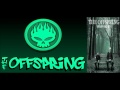 Secrets From The Underground - The Offspring ( New Album )