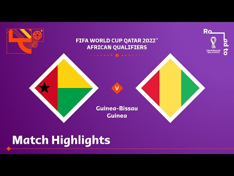 Guinea-Bissau v Guinea | FIFA World Cup Qatar 2022 Qualifier | Match Highlights
