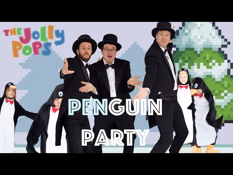 The Jolly Pops - "Penguin Party" [Official Music Video]
