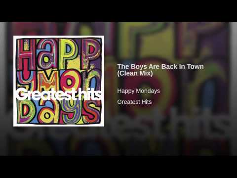Video thumbnail for The boys are back in town - clean mix