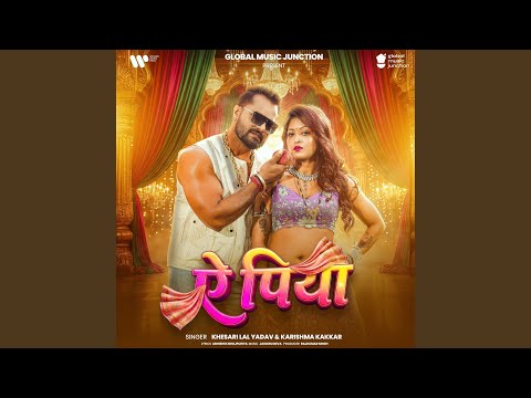 Ae Piya — watch video