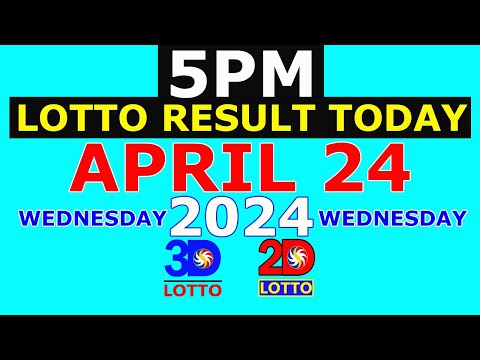 Lotto Result Today 5pm April 24 2024 (PCSO)