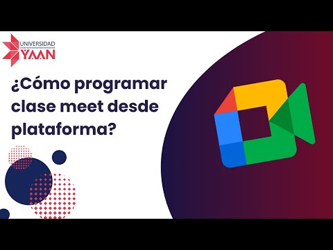 ¿Cómo programar una clase Meet desde la plataforma?