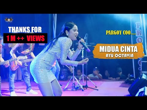 Midua Cinta (Full Pargoy) - Ayu Octavia // Om Nirwana Live,Kutorejo Mojokerto