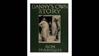 Danny's own story. NOVEL