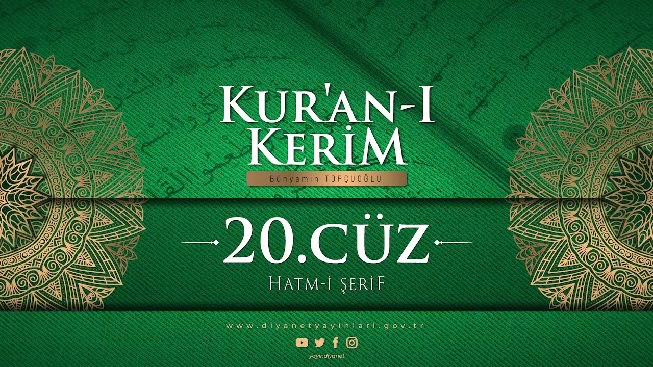 HATM-İ ŞERİF 20. CÜZ - Bünyamin TOPÇUOĞLU