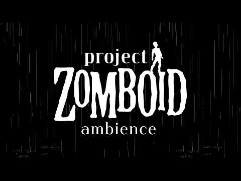 Project Zomboid Ambience: PZ Music To Study/Sleep To (1 Hr Loop)