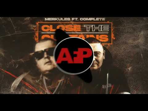 Merkules - Close The Curtains (ft. Complete)