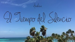 Anakena - El Tiempo del Silencio (Lyric Video)