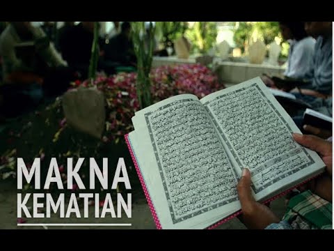 Makna Kematian dan Persiapan Menghadapi Kematian, Kajian BeTa 301022