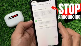 How to Stop your AirPods from Announcing incoming Messages | Techno Window