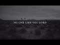 Patrick Mayberry - "No One Like You Lord" (Official Lyric Video)