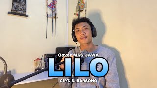 Download lagu LILO - COVER MAS JAWA PRODUCTION - FULL LIRIK mp3